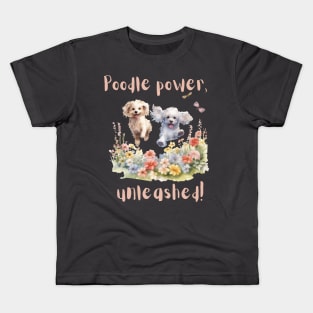 Poodle Power unleashed Kids T-Shirt